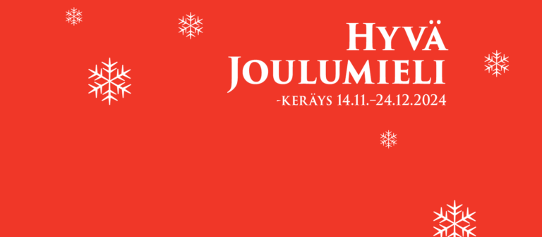 Punaisella taustalla valkoinen teksti Hyvä Joulumieli, keräys 14.11.-24.12.2024 sekä lumihiutaleiden kuvia.